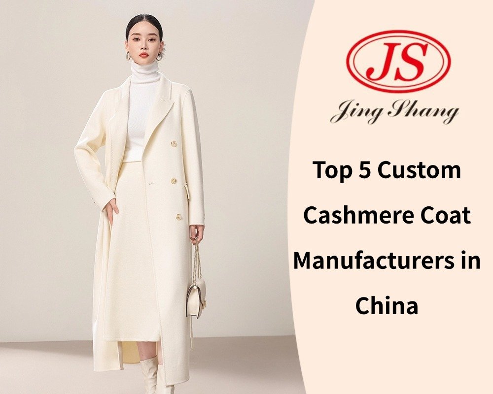 Top 5 Custom Cashmere Coat Manufacturers in China
