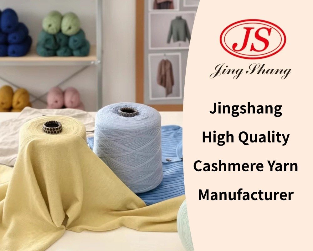 Jingshang – Hersteller von hochwertigem Kaschmirgarn