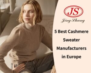 Los 5 mejores fabricantes de suéteres de cachemira de Europa