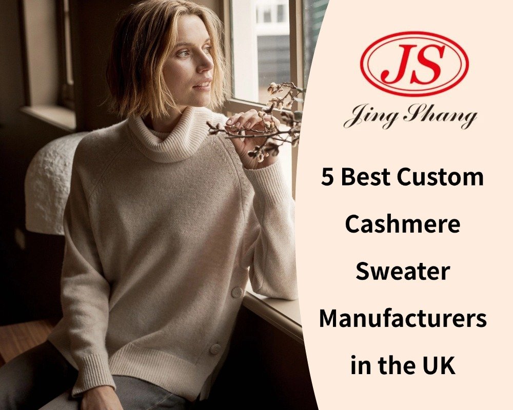 5 Best Custom Cashmere Sweater Manufacturers in the UK